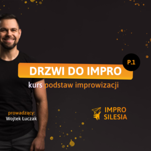 Drzwi do Impro z Wojtkiem #50 (P1)
